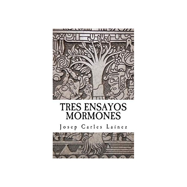 Tres Ensayos Mormones (Obra Mormona)